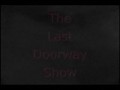 The Last Doorway Show Ep4.5